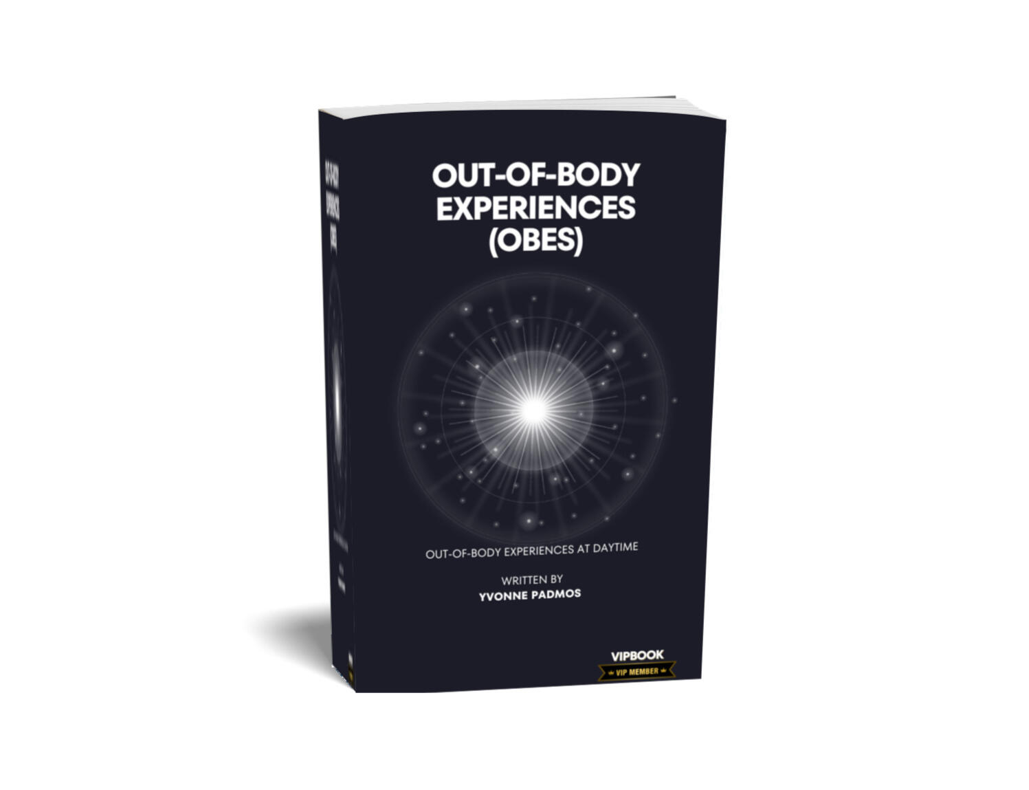 Book Out of Body experiences. Author Yvonne Padmos